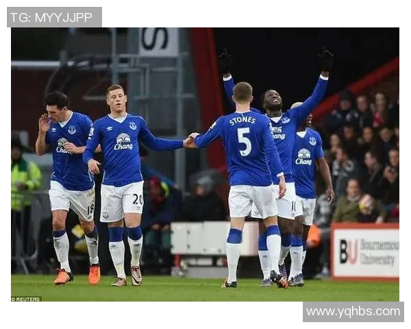 埃弗顿客场不敌伯恩茅斯，降级区压力加大