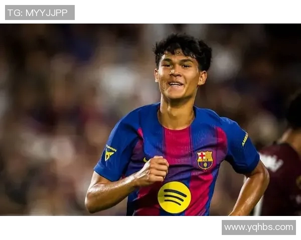 巴萨宣布签下新秀，青训传承再添新力量